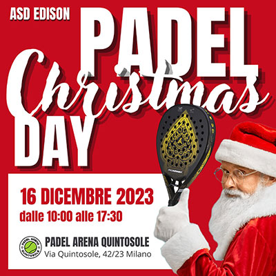 16 dicembre 2023: Padel Christmas Day all'Arena Quintosole!