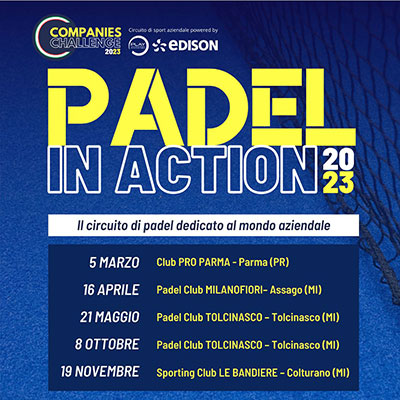 News: Tolcinasco: 3ª Tappa PADEL IN ACTION - Companies Challenge 2023 Tolcinasco: 3ª Tappa PADEL IN ACTION - Companies Challenge 2023